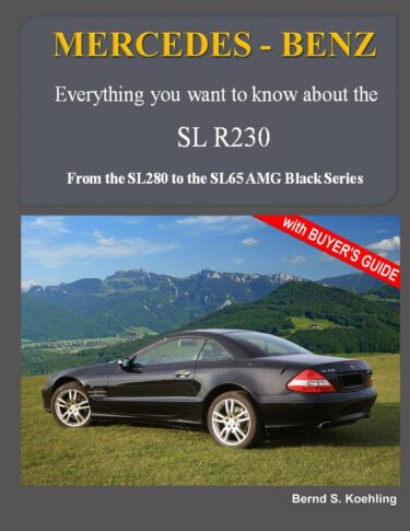 メルセデス・ベンツのモダンなSL、R230：SL280からSL65 AMGブラックシリーズまでの完全ガイド！